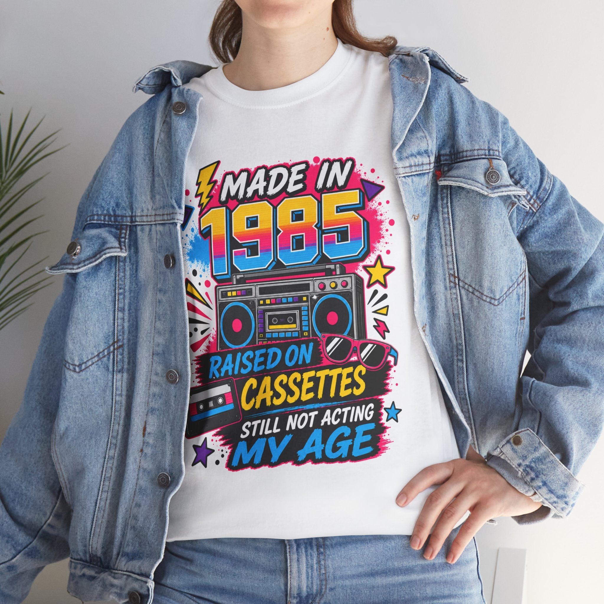 Made in 1985 T-Shirt : Raised on Cassettes, Still Not Acting My Age Retro Tee
